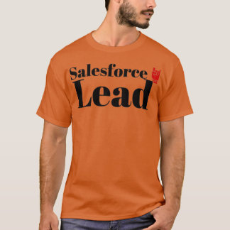 The Salesforce Lead T-Shirt