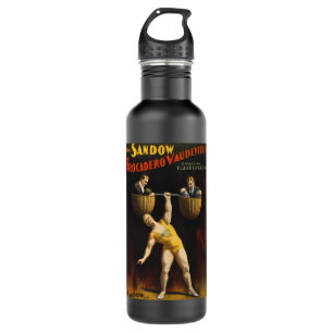 The Sandow Eugen Sandow Vaudeville Weightlifter  710 Ml Water Bottle
