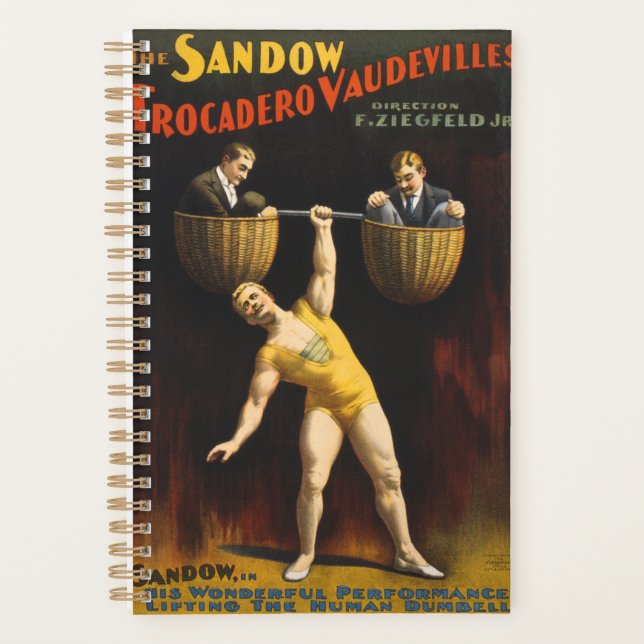 The Sandow Eugen Sandow Vaudeville Weightlifter  Planner (Front)