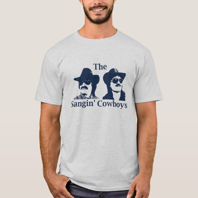 The Sangin' Cowboys T-Shirt (Front)