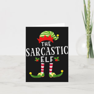 The Sarcastic Elf Christmas Matching Pajama Card