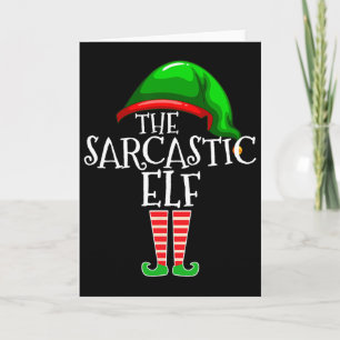 The Sarcastic Elf Family Matching Group Christmas Card