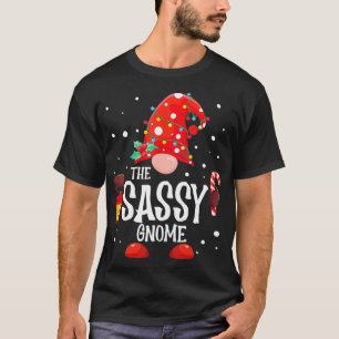 The Sassy Gnome Matching Family Christmas Gnome Pa T-Shirt