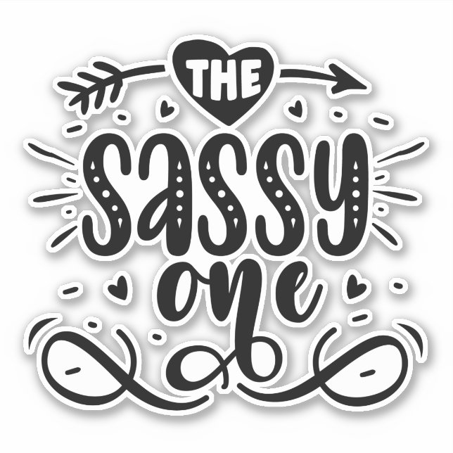 The Sassy One (Front)