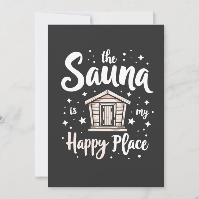 The Sauna is My Happy Place  Invitation (Front)