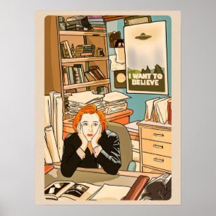 The sceptical Dana Scully in the Mulder s office T Poster