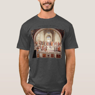 The School of Athens T-Shirt