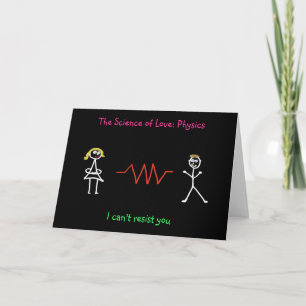'The Science of Love:Physics' Card