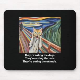 The Scream; They're Eating The Dogs Mouse Pad