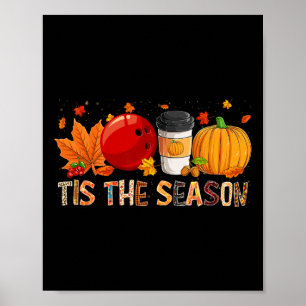 The Season Leopard Pumpkin Bowling Halloween Fall Poster
