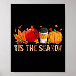 The Season Leopard Pumpkin Bowling Halloween Fall Poster