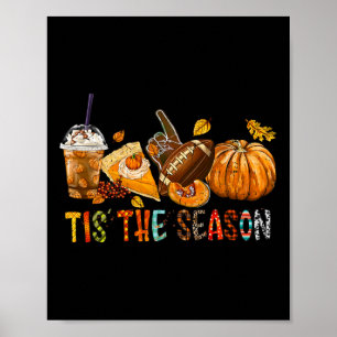 The Season Pumpkin And Spice Football Halloween Fa Poster