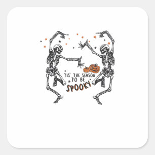 The Season To Be Spooky Spooky Halloween Creepy Ti Square Sticker