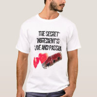 The secret ingredient is love and PASSION 