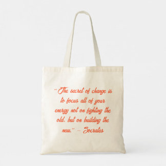 The Secret of Change Socrates Quote Tote Bag