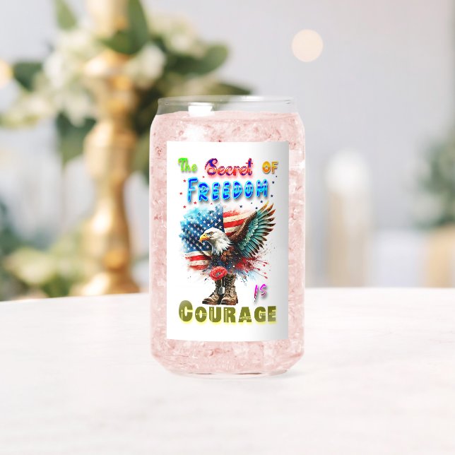 The Secret Of Freedom Is Courage Can Glass (Insitu (Wedding))