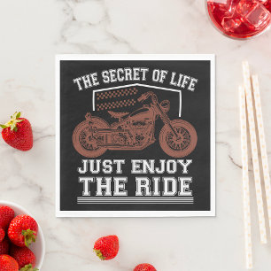 The Secret Of Life Just Enjoy The Ride Napkin