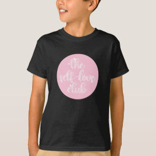 The Self-love Club  T-Shirt