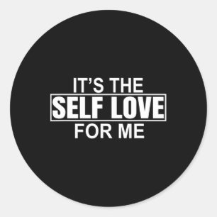 The Self Love For Me Mental Health Awareness Theme Classic Round Sticker