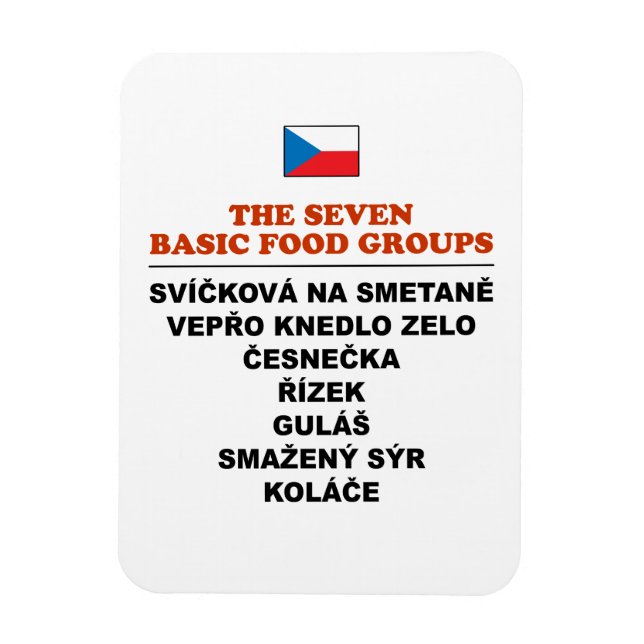 The Seven Basic Food Groups Funny Czech Magnet (Vertical)
