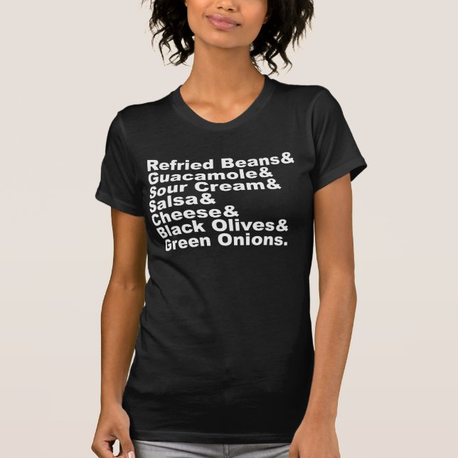 The Seven Ingredients In A Seven Layer Dip T-Shirt (Front)