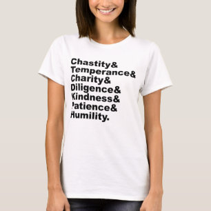 The Seven Virtues As Made Popular By The Bible T-Shirt