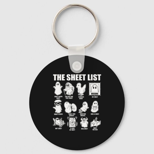 The Sheet List Funny Ghost Puns Halloween Costumes Key Ring (Front)