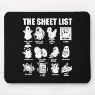 The Sheet List Funny Ghost Puns Halloween Costumes Mouse Pad