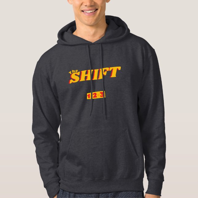 The Shift Hoodie (Front)