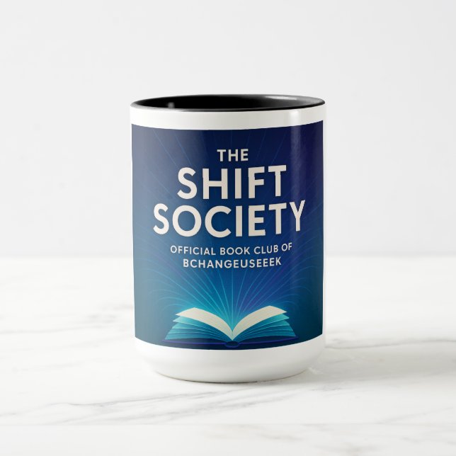 The Shift Society Mug (Center)