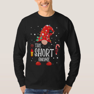 The Short Gnome Matching Family Christmas Gnome Pa T-Shirt