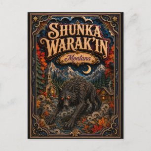 The Shunka Warak’in Montana Popcut Legends Postcard