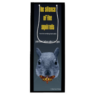 The Silence of the Squirrels - a Parody Wine Gift Bag