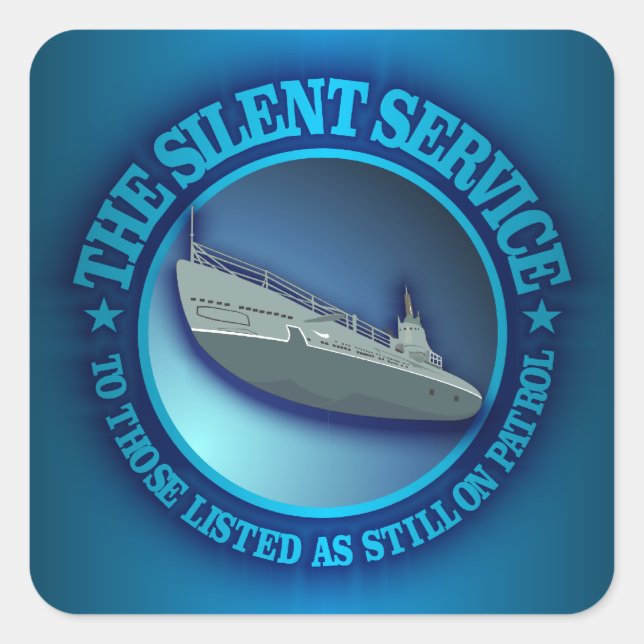 The Silent Service Square Sticker (Front)