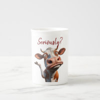 The Silly Cow - "Seriously?" Funny Quote Design