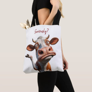 The Silly Cow - "Seriously?" Funny Quote Design Tote Bag