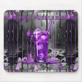 The Sippin’ Purple Rain Collection Mousepad