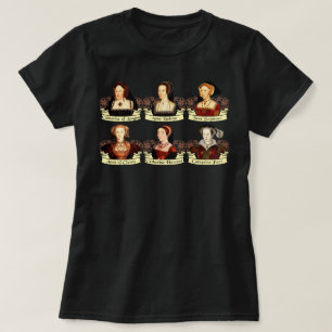 The SIx Wives of Henry VIII Classic T-Shirt