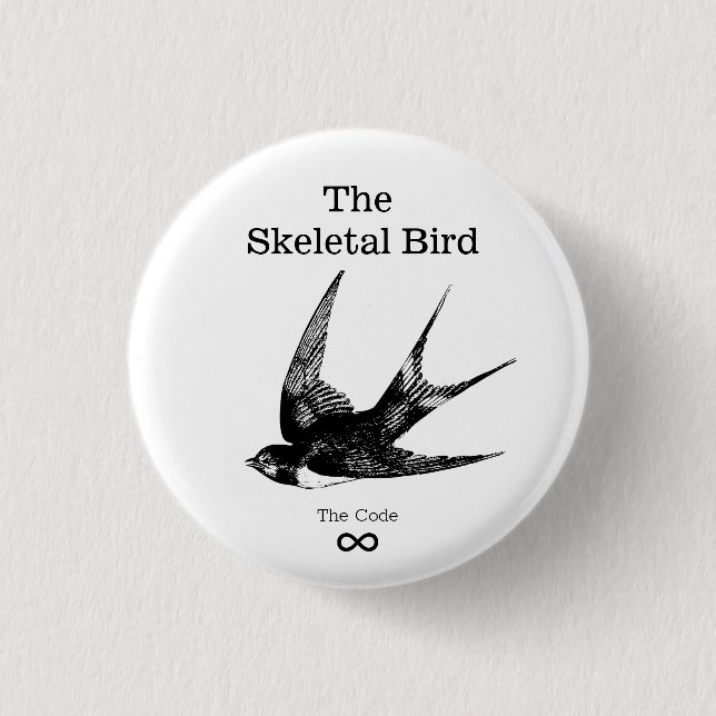 The Skeletal Bird Tiny Button (Front)