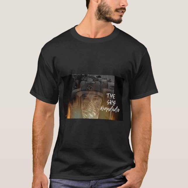 the sky bandido T-Shirt (Front)