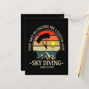 The Sky Is Calling Me I Gotta Go Sky Diving Holiday Postcard