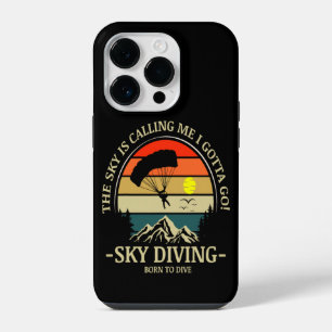 The Sky Is Calling Me I Gotta Go Sky Diving iPhone 14 Pro Case