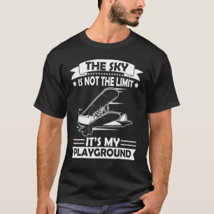 The Sky Is Not My Limit Aeroplane Aviation Pilot A T-Shirt