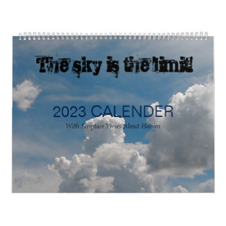 "The Sky Is the Limit" Calendar