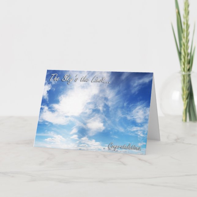 The Sky's the Limit - Congratulations Card (Front)