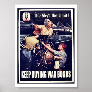 The Sky's The Limit, Keep Buying War Bonds Poster