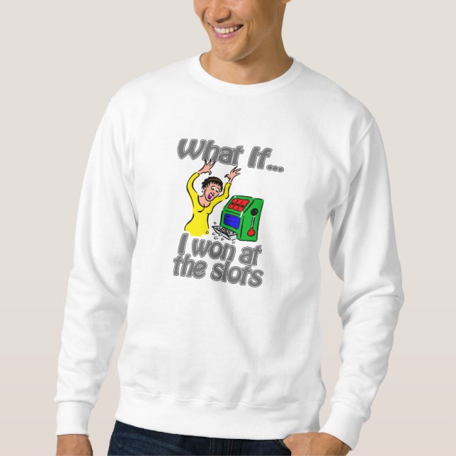 the slots sweatshirt (Front)