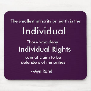 The smallest minority on earth is the, Individu... Mouse Pad
