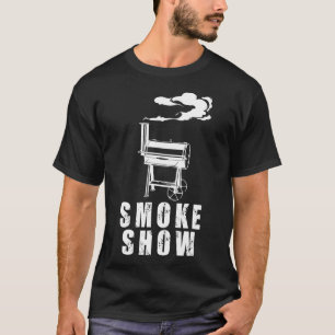 The Smoke Show Bbq Grilling Mastery On Display  T-Shirt