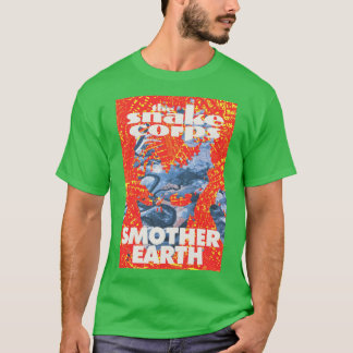 The Snake Corps Smother Earth girl T-Shirt